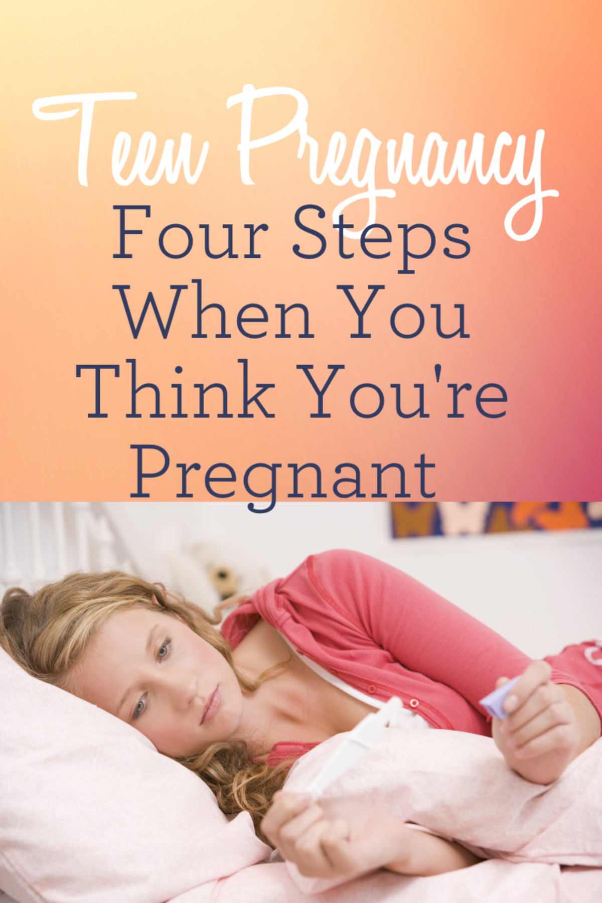 Teen Pregnancy: Your (First) Four Steps - Legacy Pregnancy Center -  Sheridan, WY